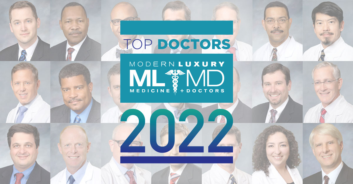 2022 Top Doctors, Modern Luxury