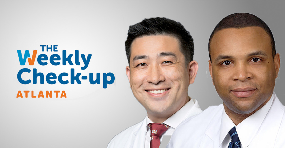 Dr. Joseph Song and Dr. Ronald Anglade on The Weekly Check-Up